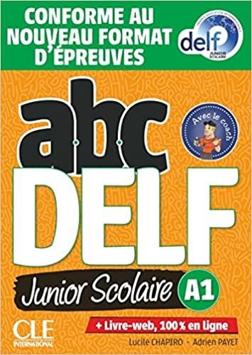 ABC DELF JUNIOR SCOLAIRE - NIVEAU A1 - LIVRE+DVD | 9782090352764