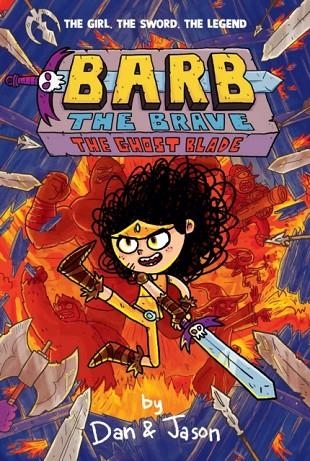 BARB THE BRAVE 02: THE GHOST BLADE | 9781398512726 | DAN ABBO