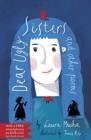 DEAR UGLY SISTERS : AND OTHER POEMS | 9781913074791 | LAURA MUCHA