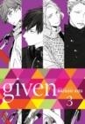 GIVEN, VOL. 3 : 3 | 9781974711840 | NATSUKI KIZU