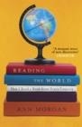 READING THE WORLD | 9780099584643 | ANN MORGAN