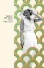 SAVE ME THE WALTZ | 9781784878078 | ZELDA FITZGERALD