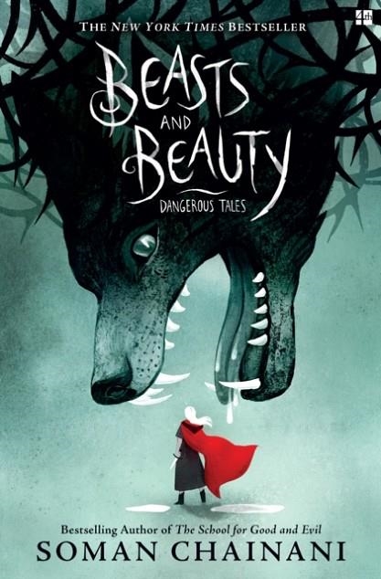 BEASTS AND BEAUTY: DANGEROUS TALES | 9780008224523 | CHAINANI AND IREDALE