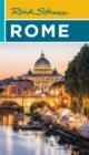 RICK STEVES ROME 23RD EDITION | 9781641714716 | OPENSHAW AND STEVES