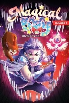 MAGICAL BOY VOLUME 2 | 9781338815924 | THE KAO