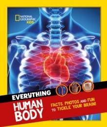 EVERYTHING: HUMAN BODY  | 9780008541583 | NATIONAL GEOGRAPHIC KIDS