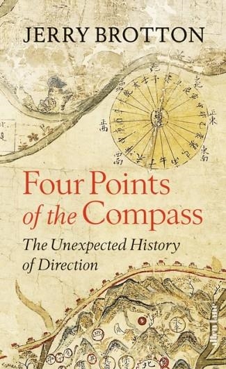 THE FOUR POINTS OF THE COMPASS | 9780241556870 | JERRY BROTTON