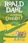 THE ENORMOUS CROCODILE | 9780241568644 | ROALD DAHL