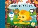 THE OCTONAUTS AND THE GROWING GOLDFISH | 9780007481156 | MEOMI