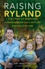 RAISING RYLAND | 9780062388889 | HILLARY WHITTINGTON