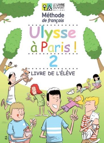 ULYSSE A PARIS 2 - PACK ÉLÈVE + CD (A1.2) | 9786185258382