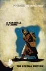 A FAREWELL TO ARMS: THE SPECIAL EDITION | 9780099582564 | ERNEST HEMINGWAY