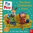 PIP & POSY THE BEST CHRISTMAS EVER | 9781839946660 | PIP AND POSY