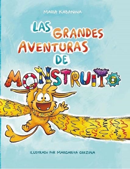 LAS GRANDES AVENTURAS DE MONSTRUITO | 9788409071722 | MARIA KABANOVA