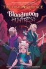 THE DRAGON PRINCE 02: BLOODMOON HUNTRESS | 9781338769951 | NICOLE ANDELFINGER