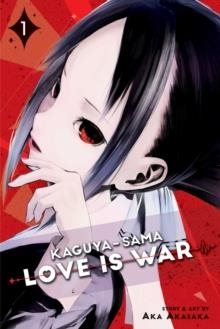 KAGUYA-SAMA: LOVE IS WAR VOL 1 | 9781974700301 | AKA AKASAKA