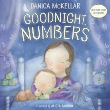 GOODNIGHT, NUMBERS | 9781101933817 | DANICA MCKELLAR, ALICIA PADRON