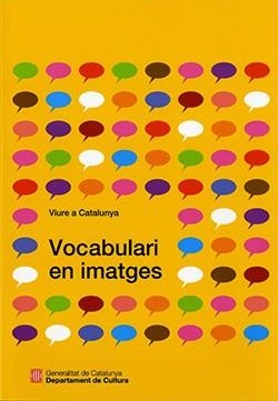 VIURE A CATALUNYA. VOCABULARI EN IMATGES | 9788419326003 | SECRETARIA DE POLÍTICA LINGÜÍSTICA