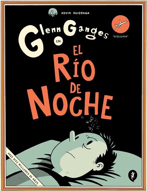 GLENN GANGES EN EL RÍO DE NOCHE | 9788416131716 | HUIZENGA, KEVIN