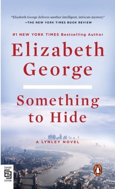 SOMETHING TO HIDE | 9780593511602 | ELIZABETH GEORGE