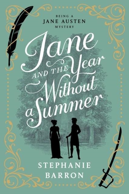 JANE AND THE YEAR WITHOUT A SUMMER | 9781641294096 | STEPHANIE BARRON