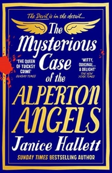 THE MYSTERIOUS CASE OF THE ALPERTON ANGELS | 9781800810433 | JANICE HALLETT