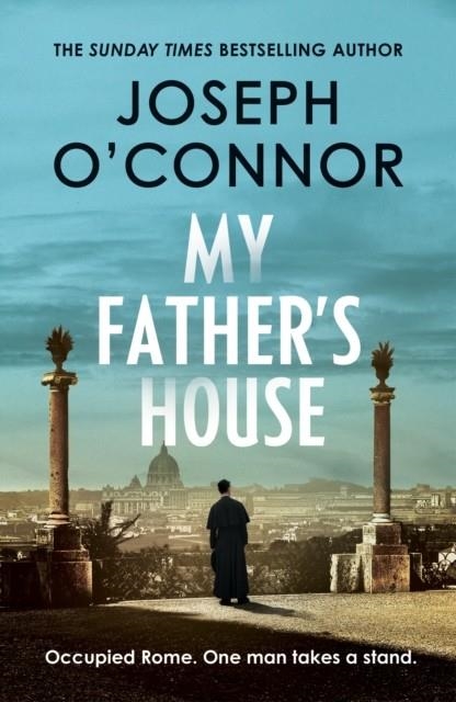 MY FATHER´S HOUSE | 9781787300835 | JOSEPH O´CONNOR