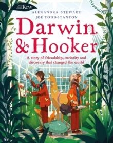 KEW: DARWIN AND HOOKER | 9781526613998 | ALEXANDRA STEWART