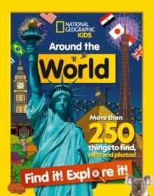 AROUND THE WORLD FIND IT! EXPLORE IT! | 9780008421908 | NATIONAL GEOGRAPHIC KIDS