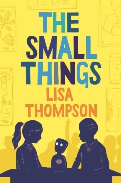 THE SMALL THINGS | 9781781129647 | LISA THOMPSON