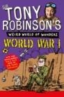 WORLD WAR I | 9781447227717 | SIR TONY ROBINSON