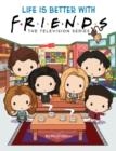 LIFE IS BETTER WITH FRIENDS (FRIENDS PICTURE BOOK) | 9781338787306 | MICOL OSTOW 