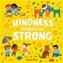 KINDNESS MAKES US STRONG | 9781984816399 | BEER, SOPHIE 