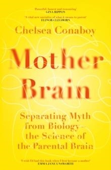 MOTHER BRAIN | 9781474618366 | CHELSEA CONABOY