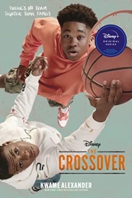 THE CROSSOVER (FILM) | 9780063289604 | KWAME ALEXANDER