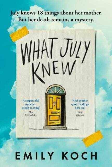 WHAT JULY KNEW | 9781787301047 | EMILY KOCH