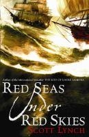 RED SEAS UNDER RED SKIES | 9780575079670 | SCOTT LYNCH