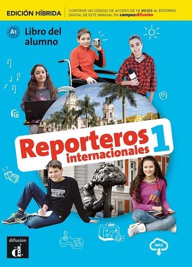 REPORTEROS INT. 1 ED. HÍBRIDA L. DEL ALUMNO | 9788419236395