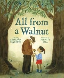 ALL FROM A WALNUT | 9781419750021 | AMMI-JOAN PAQUETTE