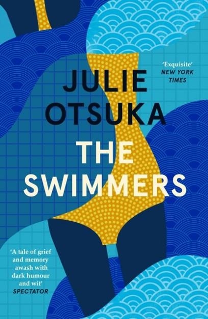 SWIMMERS, THE | 9780241994283 | JULIE OTSUKA