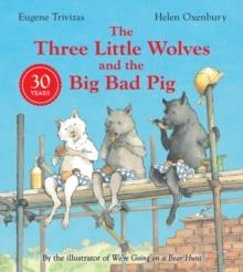 THREE LITTLE WOLVES AND THE BIG BAD PIG | 9780008602826 | EUGENE TRIVIZAS