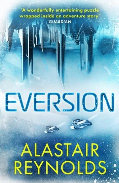 EVERSION | 9780575090781 | ALASTAIR REYNOLDS