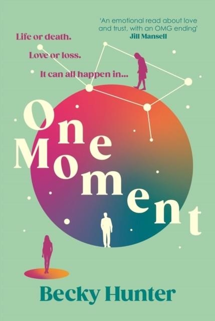 ONE MOMENT | 9781838958671 | BECKY HUNTER