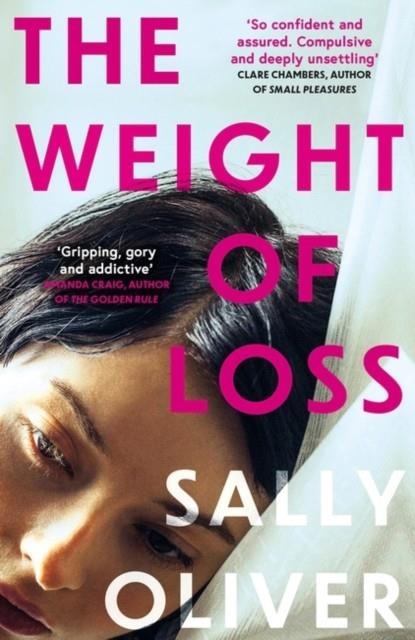 THE WEIGHT OF LOSS | 9780861543953 | SALLY OLIVER