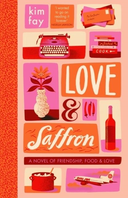 LOVE AND SAFFRON | 9781529395105 | KIM FAY