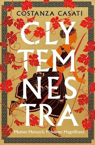 CLYTEMNESTRA | 9780241554777 | COSTANZA CASATI