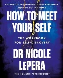 HOW TO MEET YOUR SELF | 9781398710733 | NICOLE LEPERA