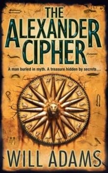 THE ALEXANDER CIPHER | 9780007250875 | WILL ADAMS