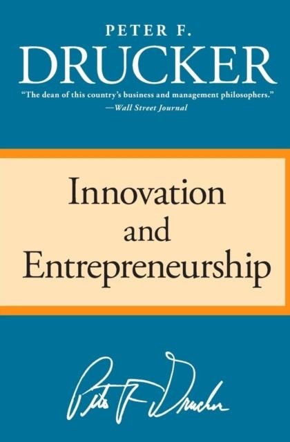 INNOVATION AND ENTREPRENEURSHIP | 9780060851132 | PETER F. DRUCKER