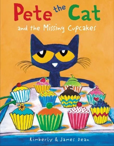 PETE THE CAT AND THE MISSING CUPCAKES | 9780062304346 | JAMES DEAN